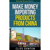 Make Money Importing Products From China