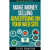 Make Money Selling Advertising On Your website