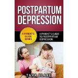 Postpartum Depression - A Parents Guide To Postnatal Depression