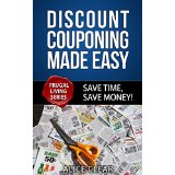 Discount Couponing Made Easy - Save Time, Save Money!