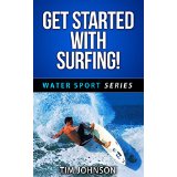 Get Started With Surfing!