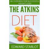 The Atkins Diet - An Overview