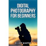 Digital Photography For Beginners