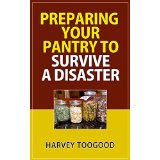 Preparing Your Pantry To Survive A Disaster