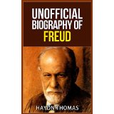Unofficial Biography of Freud