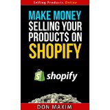 Make money selling your products on Shopify