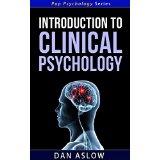 Introduction to Clinical Psychology - Pop Psychology Series