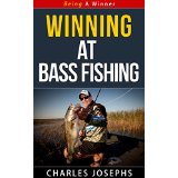 Winning at Bass Fishing