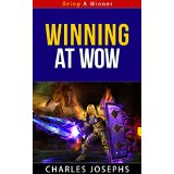 Winning at WOW