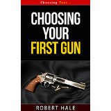 Choosing Your First Gun