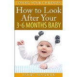 How to look after your 3-6 months baby