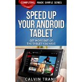 Speed up Your Android Tablet - Get More out of the Tablet You Have