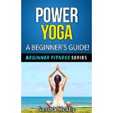 Power Yoga - A Beginners Guide!