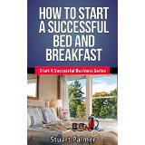 How To Start A Successful Bed And Breakfast