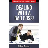 Dealing with a Bad Boss!