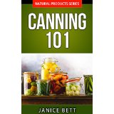 Canning 101 - Learn the Art of Preserving Food